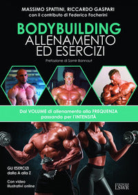 Bodybuilding - allenamento ed esercizi dal volume di allenamento alla frequenza passando per 