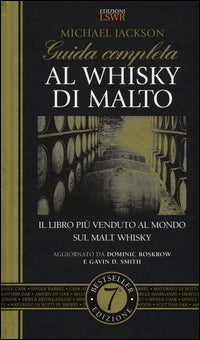 Guida completa al whisky di malto 