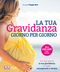 Tua gravidanza giorno per giorno 