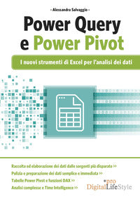 Power query e power pivot - i nuovi strumenti di excel per l'analisi dei dati 