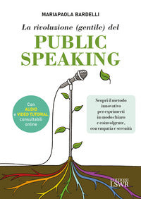Rivoluzione gentile del public speaking 