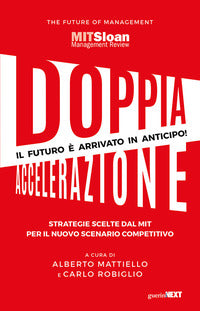 Doppia accelerazione - il futuro e' arrivato in anticipo 