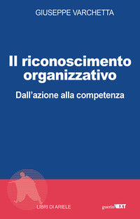 Riconoscimento organizzativo - dall'azione alla competenza 