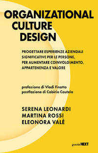 Organizational culture design - progettare esperienze aziendali significative per le persone 