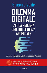 Dilemma digitale - l'etica nell'era dell'intelligenza artificiale 