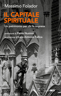 Capitale spirituale - un patrimonio per chi fa impresa 