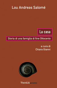 Casa - storia di una famiglia di fine ottocento 
