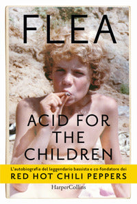 Acid for the children 