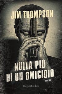 Nulla piu' di un omicidio 