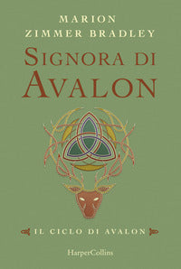 Signora di avalon - il ciclo di avalon 3 
