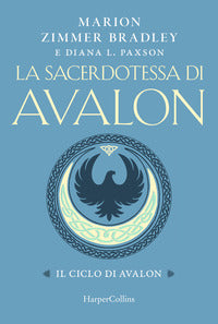 Sacerdotessa di avalon - il ciclo di avalon 
