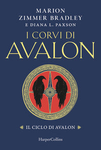 Ciclo di avalon 6 i corvi di avalon 