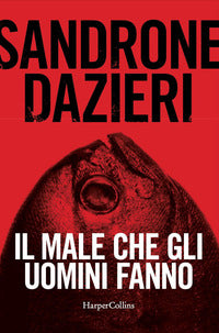 Male che gli uomini fanno 