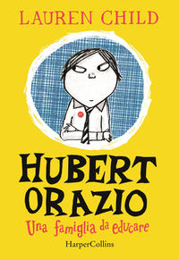 Hubert orazio una famiglia da educare 