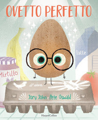 Ovetto perfetto 
