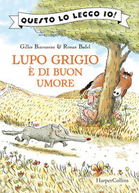 Lupo grigio e' di buon umore - questo lo leggo io ! 