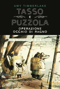 Operazione occhio di ragno - tasso e puzzola 