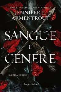 Sangue e cenere - blood and ash 1 