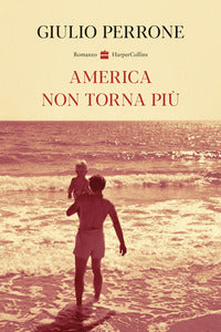 America non torna piu' 