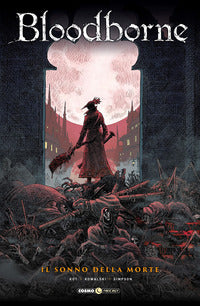 Bloodborne 1 - il sonno della morte 