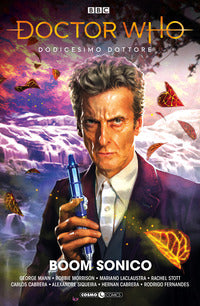 Doctor who - dodicesimo dottore 1 - boom sonico 