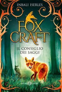 Fox craft - il consiglio dei saggi 