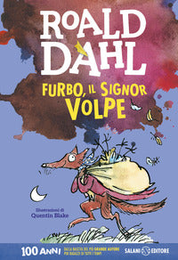 Furbo il signor volpe - 100 anni 
