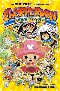 Chopperman alla riscossa 