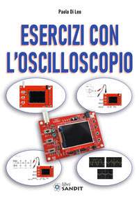 Esercizi con l'oscilloscopio 