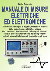 Manuale di misure elettriche ed elettroniche 