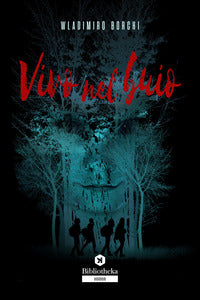 Vivo nel buio 