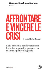 Affrontare e vincere la crisi 