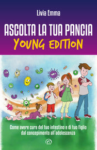 Ascolta la tua pancia young edition 