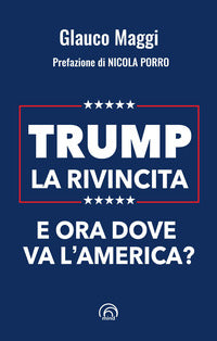 Trump la rivincita - e ora dove va l'america ? 