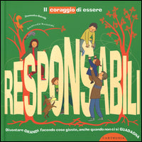 Coraggio di essere responsabili 
