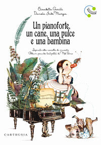Pianoforte un cane una pulce e una bambina 
