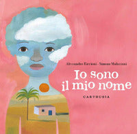 Io sono il mio nome 