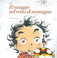 Coraggio nel vento di montagna 