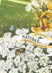 Natura e' ... 