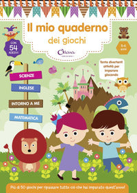 Mio quaderno dei giochi 5 - 6 anni 