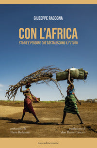 Con l'africa - storie e persone che costruiscono il futuro 
