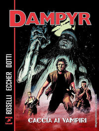 Dampyr - caccia ai vampiri 