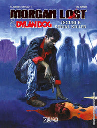 Morgan lost e dylan dog incubi e serial killer 