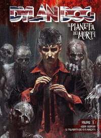 Dylan dog - il pianeta dei morti 1 addio groucho il tramonto dei vivi morenti 