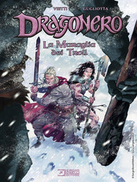 Dragonero - la muraglia dei troll 