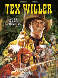 Tex willer - nella terra dei seminoles 