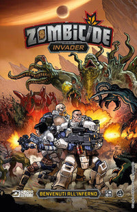Zombicide invader benvenuti all'inferno 