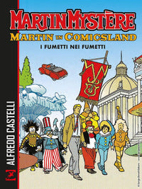 Martin mystere martin in comicsland i fumetti nei fumetti 