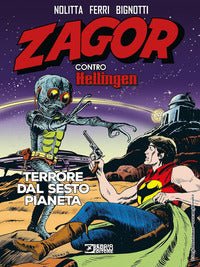 Zagor contro hellingen terrore dal sesto pianeta 