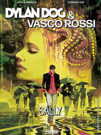 Dylan dog e vasco rossi. sally 
